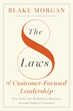 The 8 Laws Of Customer-Focused Leadership: