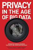 Privacy in the Age of Big Data: