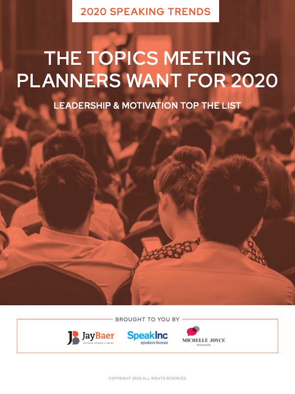 2020 Trends: Top Topics Report - |  Speakers Bureau |  SpeakInc