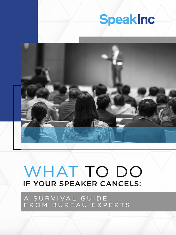 What to Do if Your Speaker Cancels - |  Speakers Bureau |  SpeakInc